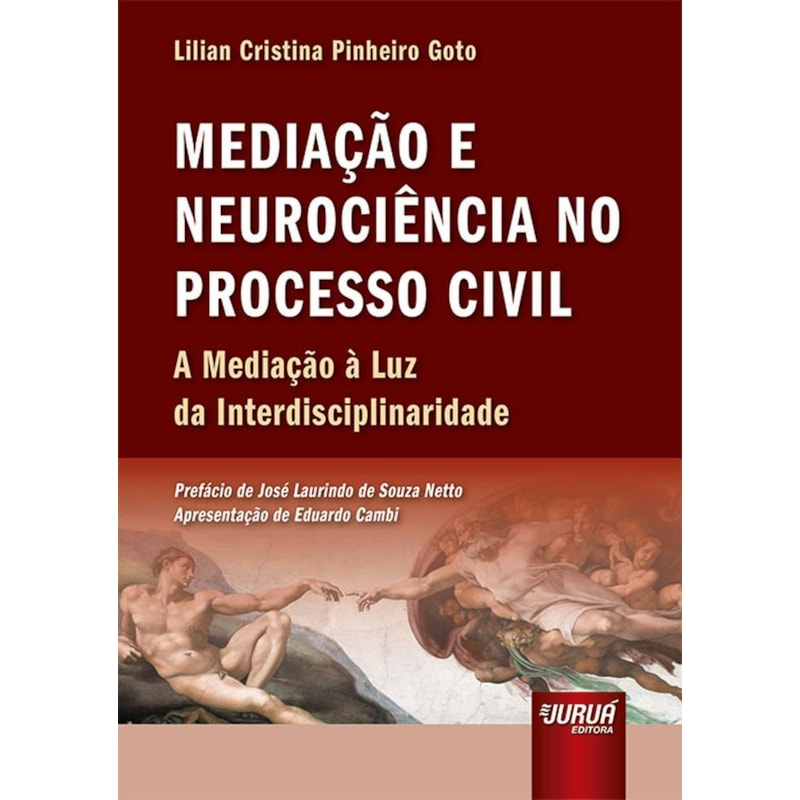 MEDIAÇÃO E NEUROCIÊNCIA NO PROCESSO CIVIL
