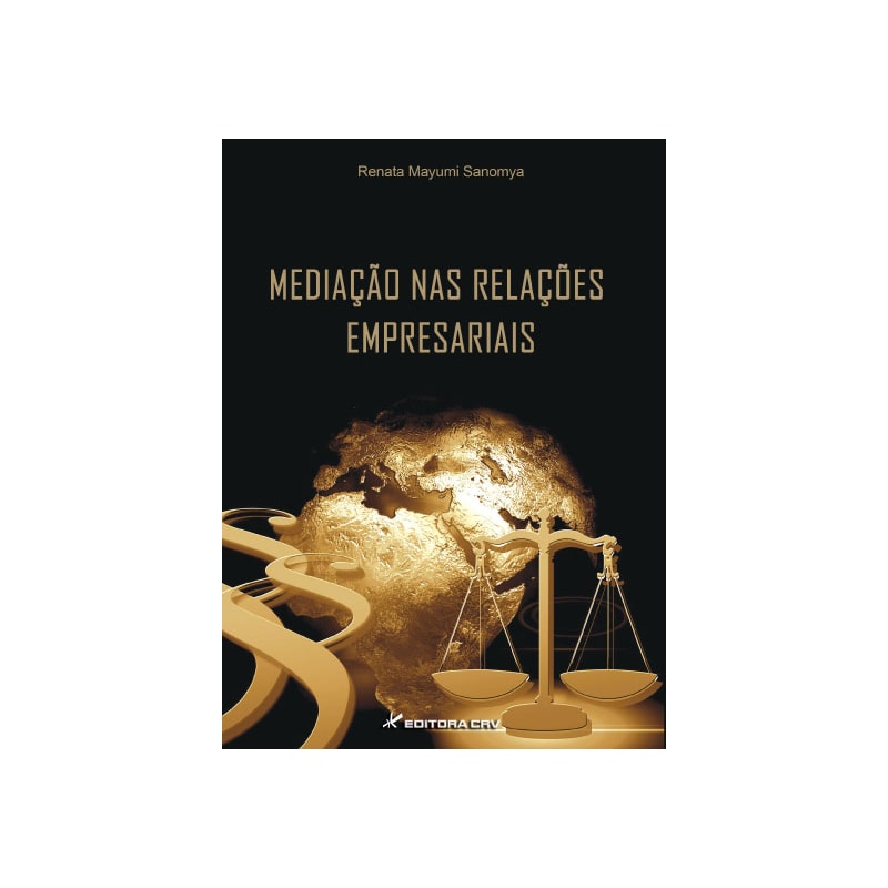 MEDIAÇÃO NAS RELAÇÕES EMPRESARIAIS