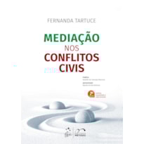 MEDIAÇÃO NOS CONFLITOS CIVIS - 7ª EDIÇÃO 2024