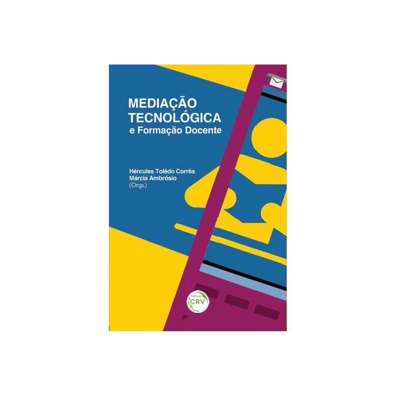 MEDIAÇÃO TECNOLÓGICA E FORMAÇÃO DOCENTE
