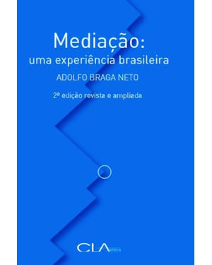 MEDIAÇÃO: UMA EXPERIÊNCIA BRASILEIRA