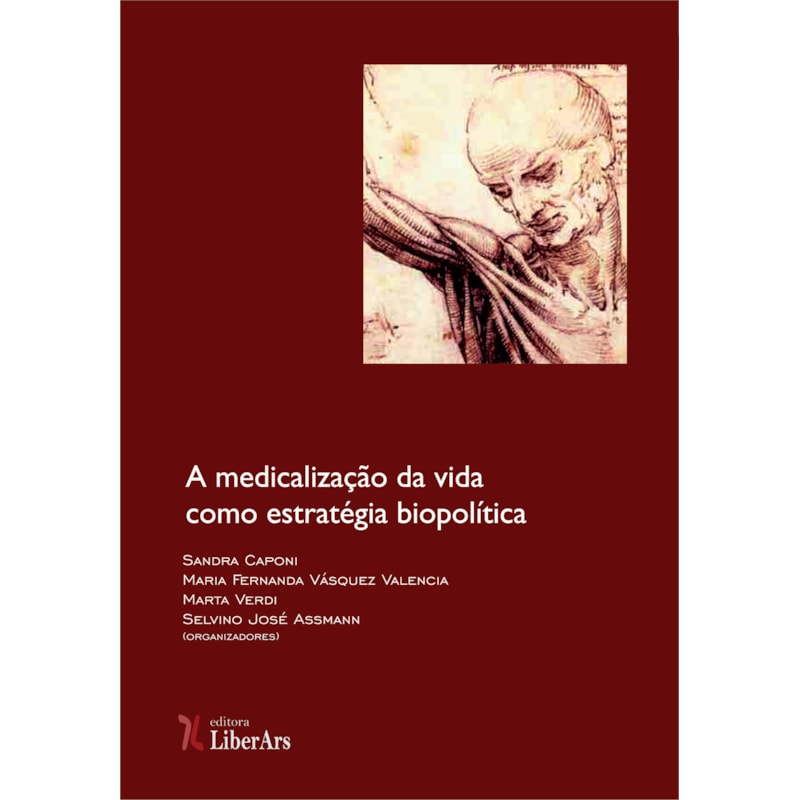 MEDICALIZAÇÃO DA VIDA COMO ESTRATÉGIA BIOPOLÍTICA, A
