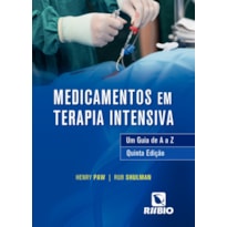Medicamentos em terapia intensiva: Um guia de A a Z