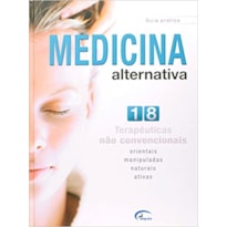 MEDICINA ALTERNATIVA - 1