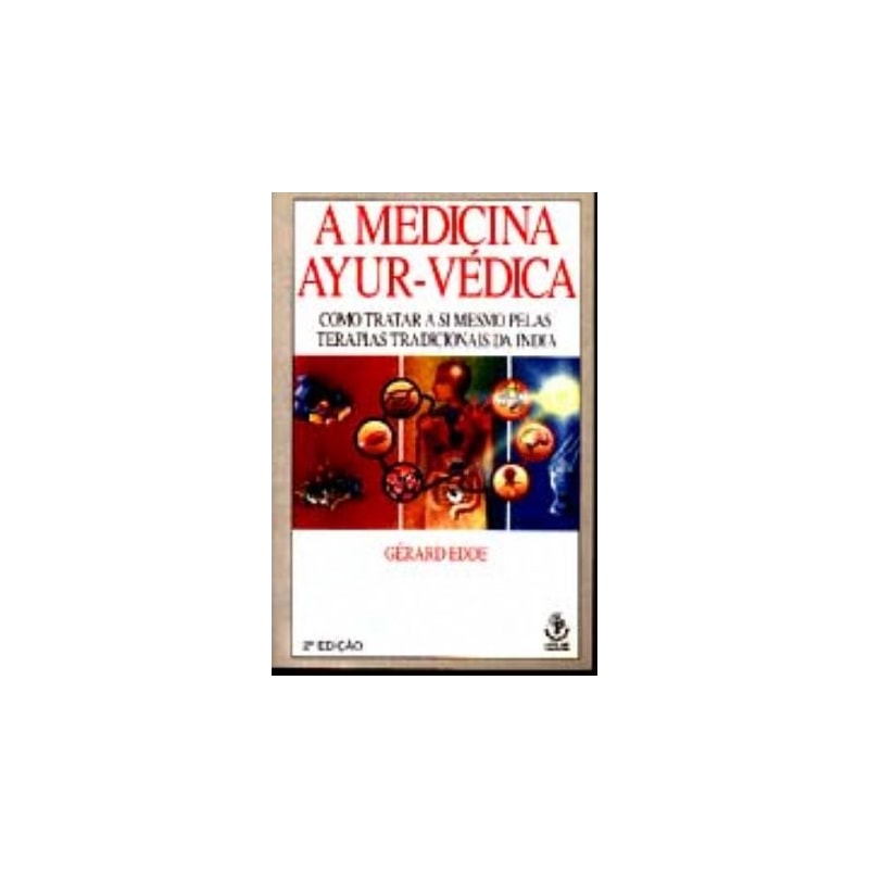 MEDICINA AYUR-VEDICA - 4