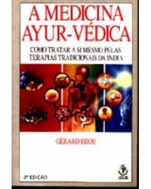 MEDICINA AYUR-VEDICA - 4