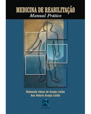 Medicina de reabilitação: manual prático