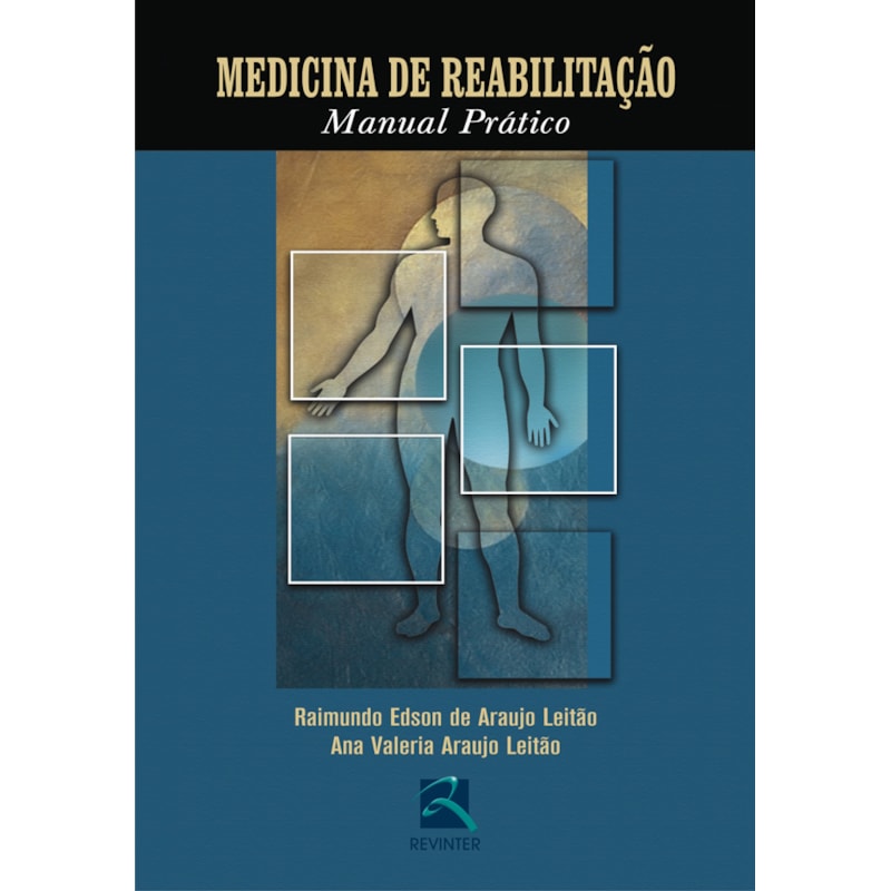 MEDICINA DE REABILITAÇÃO: MANUAL PRÁTICO