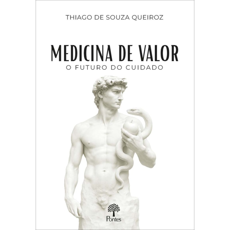 MEDICINA DE VALOR - O FUTURO DO CUIDADO