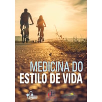 MEDICINA DO ESTILO DE VIDA