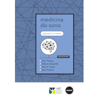 MEDICINA DO SONO: DIAGNÓSTICO E MANEJO