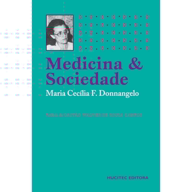 MEDICINA E SOCIEDADE: O MÉDICO E SEU MERCADO DE TRABALHO