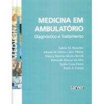 MEDICINA EM AMBULATÓRIO: DIAGNÓSTICO E TRATAMENTO