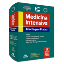 MEDICINA INTENSIVA: ABORDAGEM PRÁTICA