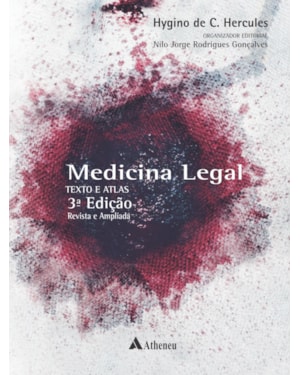 Medicina legal texto e atlas revisto, ampliado e atualizado