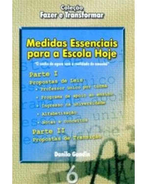 MEDIDAS ESSENCIAIS PARA A ESCOLA HOJE