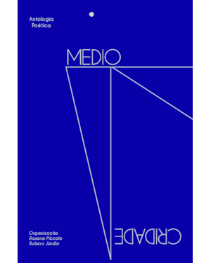 MEDIOCRIDADE: ANTOLOGIA POÉTICA