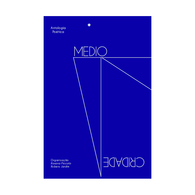 MEDIOCRIDADE: ANTOLOGIA POÉTICA