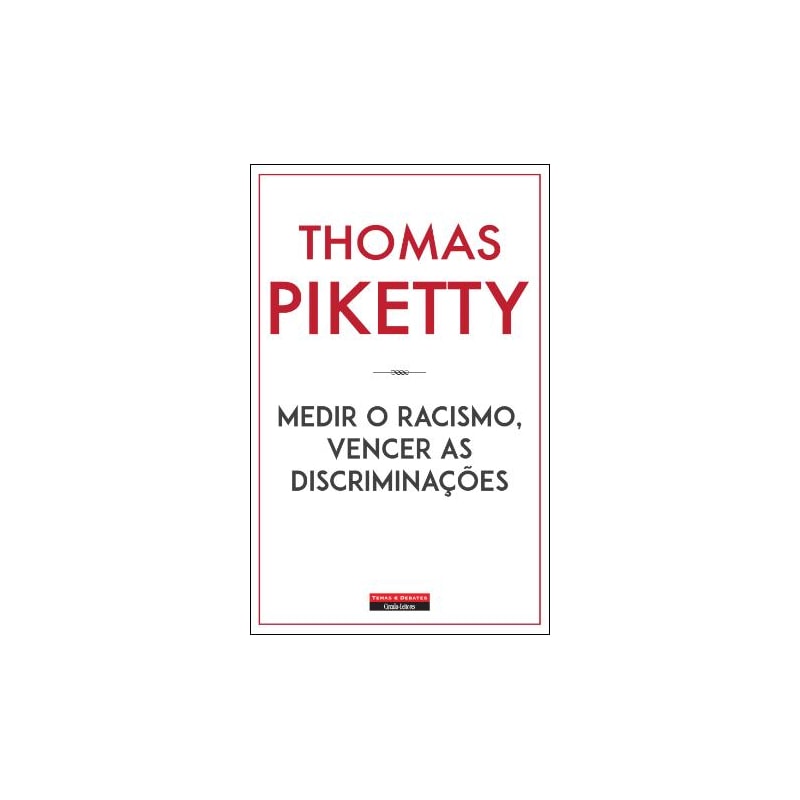 MEDIR O RACISMO, VENCER AS DISCRIMINAÇÕES