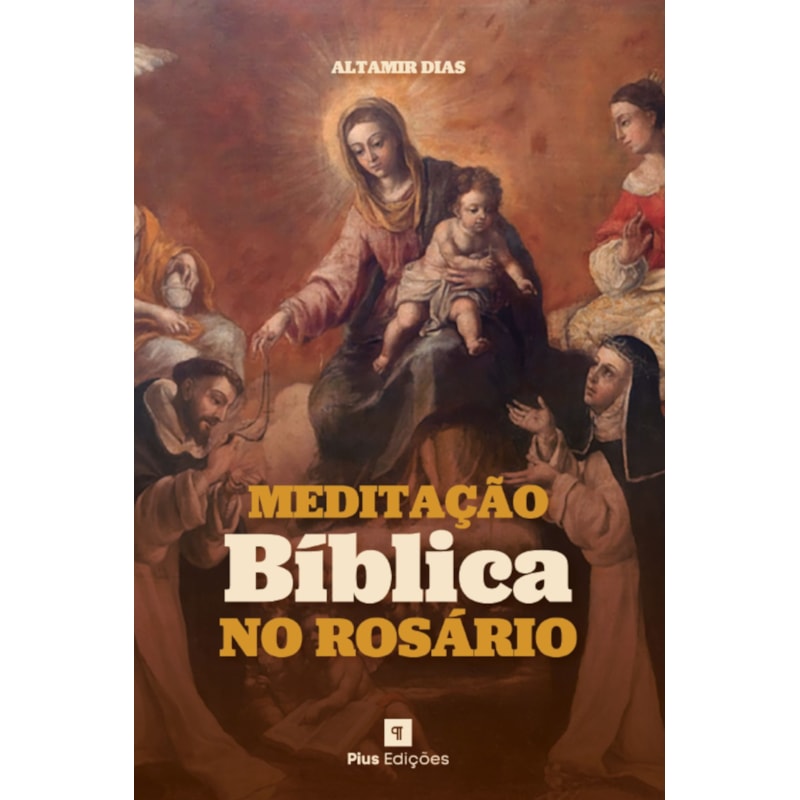 MEDITAÇÃO BÍBLICA NO ROSÁRIO