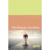 MEDITAÇÃO BUDISTA