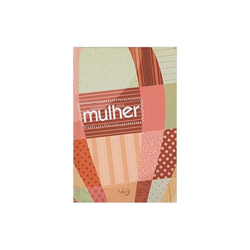 MEDITACAO DIARIA: MULHER CAPA LARANJA