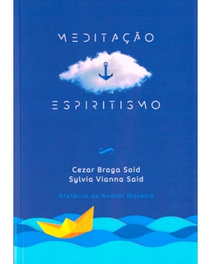 MEDITAÇÃO E ESPIRITISMO