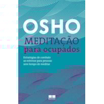 MEDITAÇÃO PARA OCUPADOS
