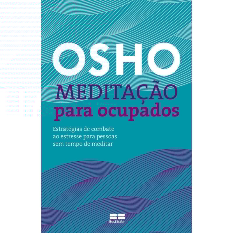 MEDITAÇÃO PARA OCUPADOS