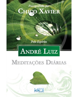 MEDITAÇÕES DIÁRIAS - ANDRÉ LUIZ