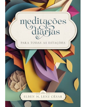 MEDITAÇÕES DIÁRIAS PARA TODAS AS ESTAÇÕES