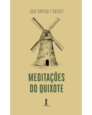 MEDITAÇÕES DO QUIXOTE
