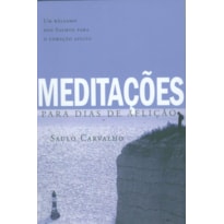 MEDITAÇÕES - PARA DIAS DE AFLIÇÃO