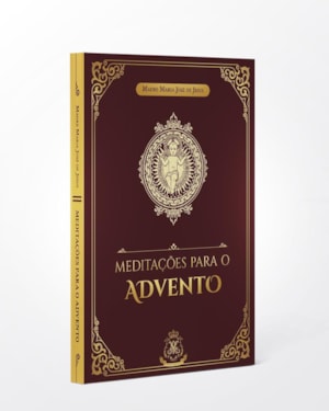 MEDITAÇÕES PARA O ADVENTO