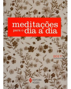 MEDITACOES PARA O DIA A DIA 2017 EDICAO ESPECIAL
