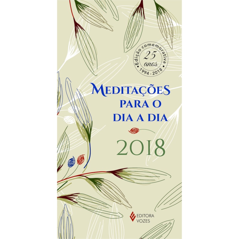 MEDITAÇÕES PARA O DIA A DIA 2018