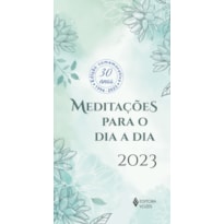 MEDITAÇÕES PARA O DIA A DIA 2023