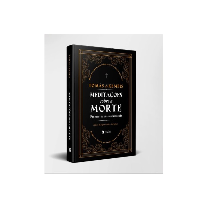 MEDITAÇÕES SOBRE A MORTE