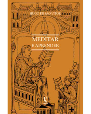 MEDITAR E APRENDER: SOBRE O MODO DE APRENDER E MEDITAR