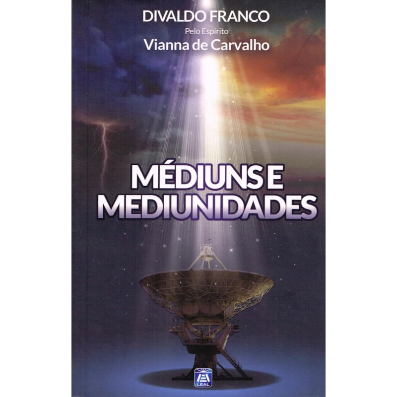 MÉDIUNS E MEDIUNIDADES