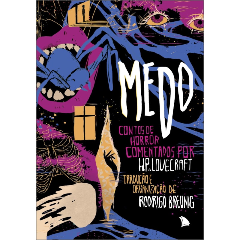 MEDO: CONTOS DE HORROR COMENTADOS POR H.P. LOVECRAFT