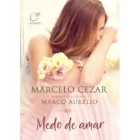 MEDO DE AMAR