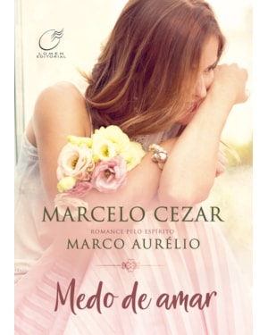 MEDO DE AMAR