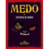MEDO: HISTÓRIAS DE TERROR
