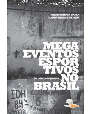 MEGA EVENTOS ESPORTIVOS NO BRASIL UM OLHAR ANTROPOLOGICO - 1