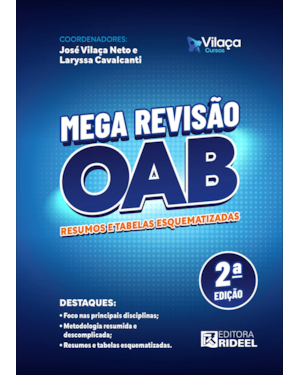 Mega Revisão OAB: resumos e tabelas esquematizadas