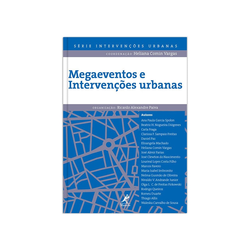 MEGAEVENTOS E INTERVENÇÕES URBANAS