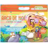 MEGAPAD - COLORIR & ATIVIDADES: ARCA DE NOÉ E OUTRAS HISTÓRIAS