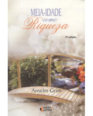 MEIA IDADE COMO RIQUEZA