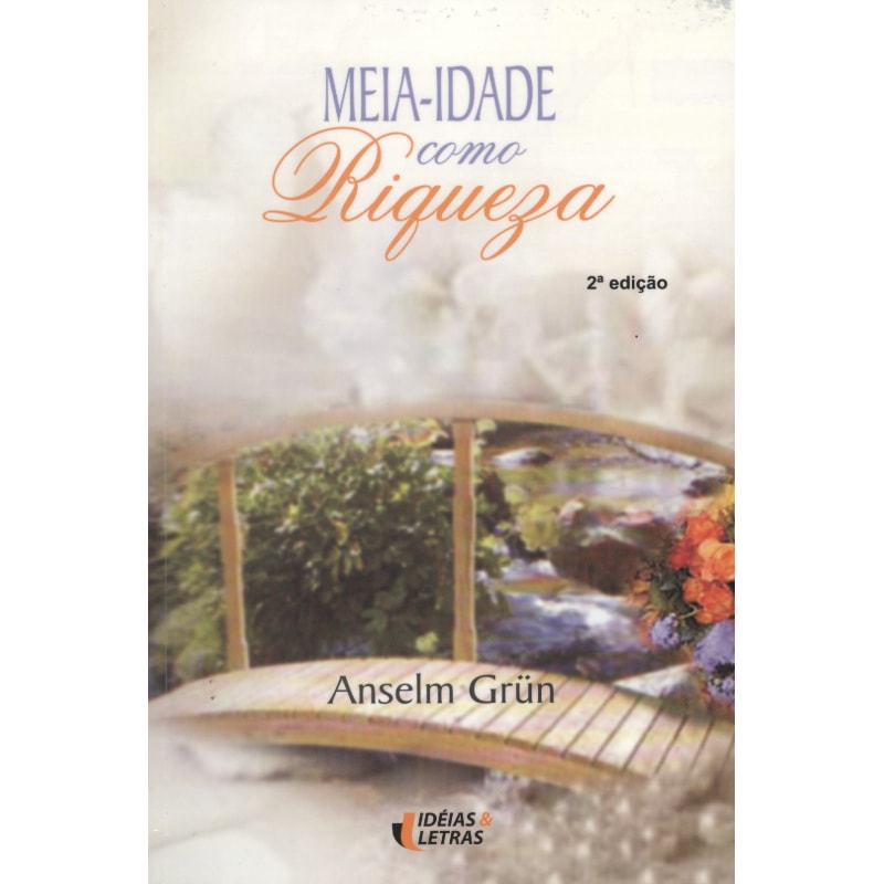 MEIA IDADE COMO RIQUEZA